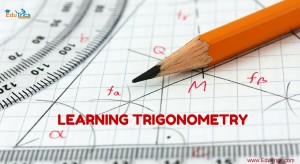 Three tried and tested methods to master Trigonometry