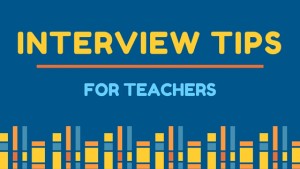 5 Common Interview Questions Teachers Should Prepare